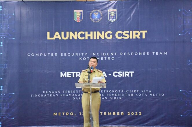 
PEMERINTAH KOTA METRO LAUNCHING METROKOTA-CSIRT DEMI KEAMANAN SITUS PEMERINTAH