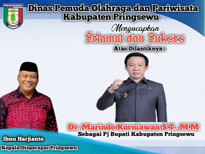 
Kepala Disporapar Ucapkan Selamat dan Sukses Dilantiknya Marindo Kurniawan sebagai Pj Bupati Pringsewu