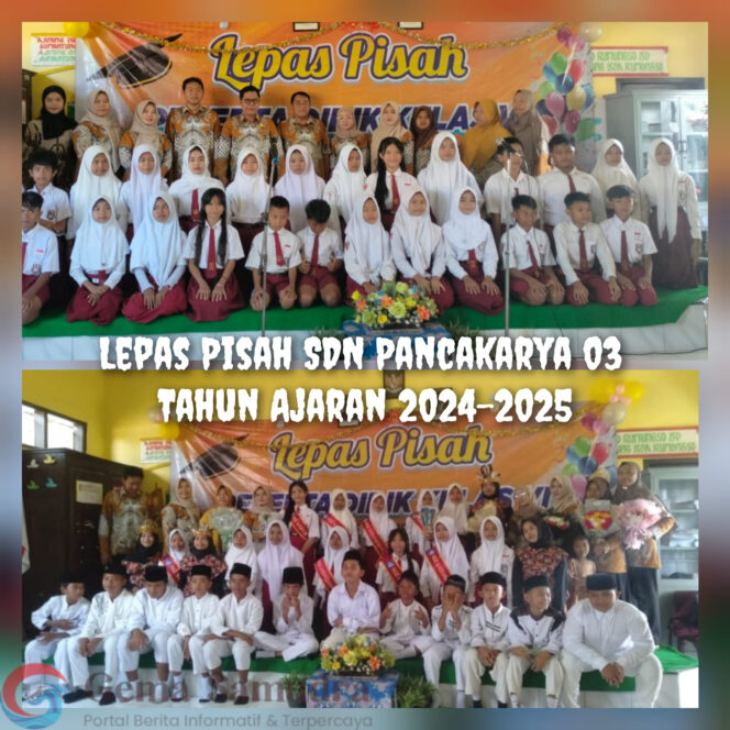 
Lepas Pisah SDN Pancakarya 03 Tahun Ajaran 2024 – 2025 Berjalan dengan Khidmat.